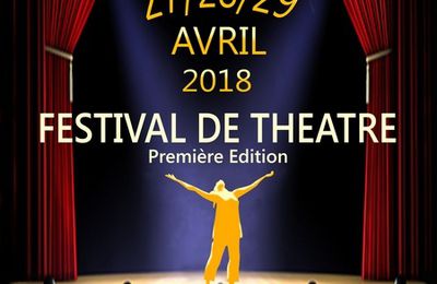 1er FESTIVAL DE THÉÂTRE "PRADETTES EN SCÈNE" 27/28/29 avril 2018 salle polyvalente des Pradettes