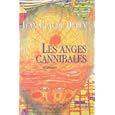 Les anges cannibales, Derey.