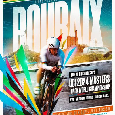 Championnat du Monde Masters sur Piste au vélodrome Stab de Roubaix (59) du 5 au 11 octobre 2024