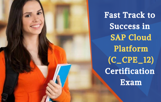 How I scored 84% in C_CPE_12 exam for SAP Cloud Platform Certification