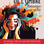 La Fille de l'ombre. Mensonges et vérité