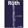 La Tache, Philip Roth