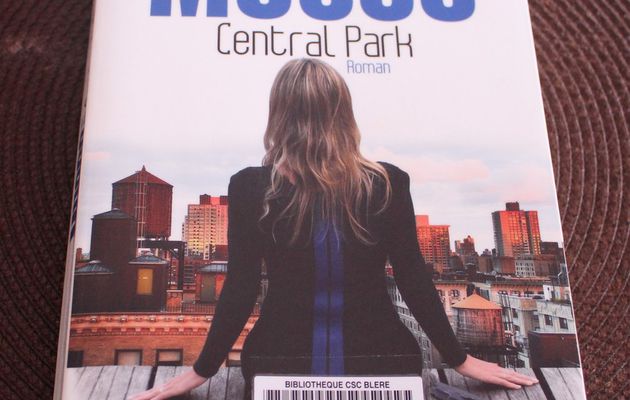Central Park de Guillaume Musso, un thriller à suspense!