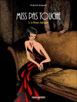 MISS PAS TOUCHE - TOMES 3 ET 4