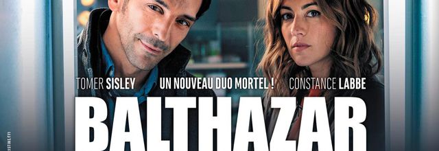 La série "Baltahzar" de retour pour une saison inédite ce soir sur TF1