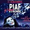 Edith Piaf en live à l'Olympia en 2007 !