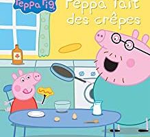 Peppa Pig fait des crêpes [Dossier Lecture][Peppa Pig][Maternelle][CP]