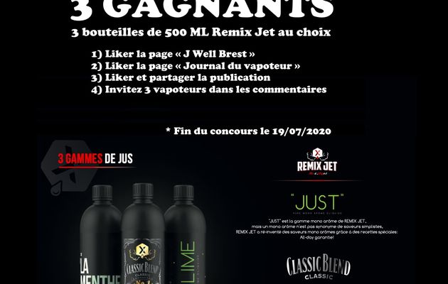 Concours - Gagnez 3 eliquides Remix Jet de 500 ml avec J Well Brest