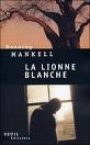 La Lionne blanche - Henning Mankell