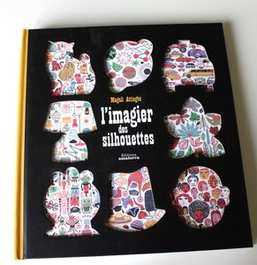 L'Imagier des silhouettes illustré par Magali Attiogbé