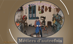 Un regard vers le passé  " métiers oubliés "