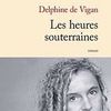 Les heures souterraines