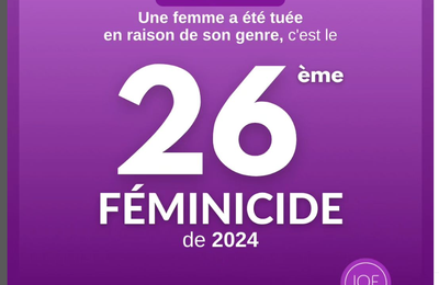 26  EME FEMINICIDES DEPUIS LE DEBUT DE L ANNEE 2024