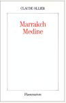 Marrakch Medine - Claude Ollier