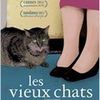 les vieux chats