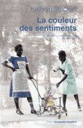 La Couleur des Sentiments de Kathryn Stockett