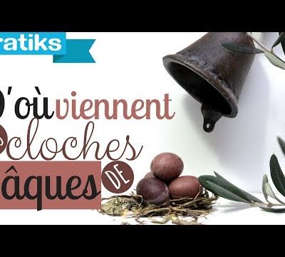 D'où viennent les cloches de Pâques ?