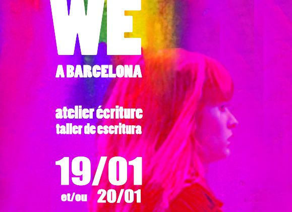 JOURNEE OU WE ECRITURE A BARCELONE, SAMEDI 19 et/ou 20 JANVIER