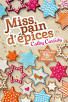Miss pain d'épices / C.Cassidy