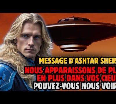 NOUS APPARAISSONS DE PLUS EN PLUS DANS VOS CIEUX ! POUVEZ VOUS NOUS VOIR ? MESSAGE D'ASHTAR SHERAN - UFO Fleet... - 04/07/2024.