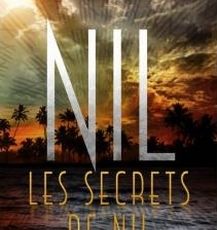 NIL, tome 2 - Les secrets de Nil de Lynne Matson