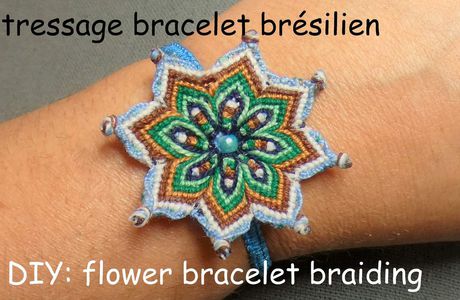 Tutoriel: bracelet fleur tressage bracelet brésilien