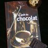 Le goût du chocolat