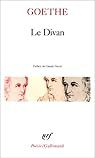 Le divan - Johann Wolfgang von Goethe