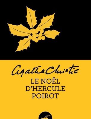 Agatha Christie, Le Noël d'Hercule Poirot, Le Masque, 2012