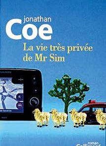 La vie très privée de Mr. Sim - Jonathan Coe