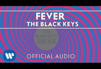 The Black Keys - Fever