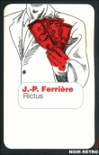 Rictus de Jean Pierre Ferrière (Plon – Noir Retro)