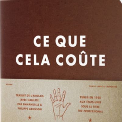 Ce que cela coûte - W.C Heinz