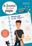 Le journal de moi ...Papa ! - Benjamin Buhot sur Fnac.com