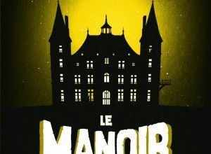 Le Manoir : Lou et l'île maudite (Tome 5)