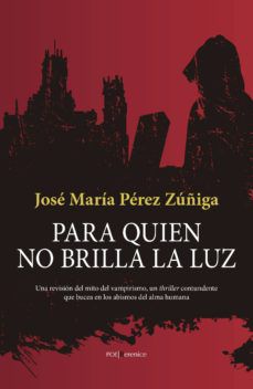 Ebooks para ipad PARA QUIEN NO BRILLA LA LUZ in