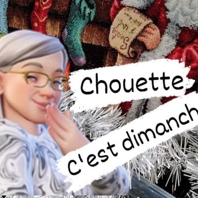 Chouette c'est dimanche 