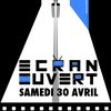 ECRAN OUVERT 2011 : SAMEDI 30 AVRIL