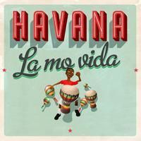 HAVANA - La Movida (Radio Edit)