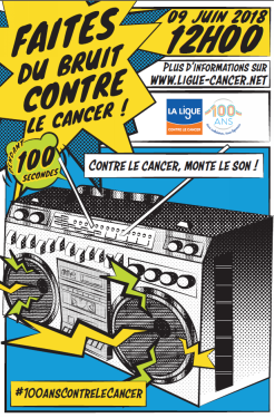 Le 9 juin à midi : "Faites du bruit contre le cancer !"