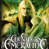 Les Chevaliers d'Emeraude, tome 1 : Le feu dans le ciel d'Anne Robillard