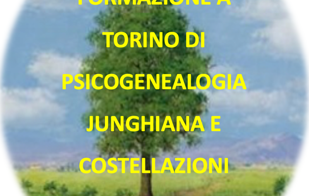 Torino, novembre 2023, formazione Psicogenealogia junghiana e Costellazioni psicogenealogiche