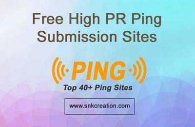 Top FREE High PR Ping Submission Sites List 2018