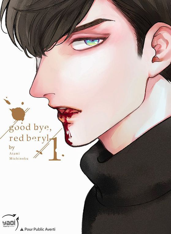 Un nouveau vampire débarque en ville : Goodbye red beryl !