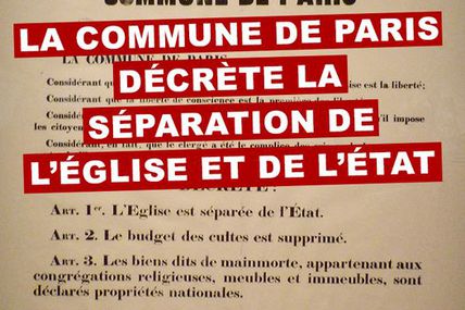 2 avril 1871 : La Commune de Paris décrète la séparation de l'Église et de l'État.