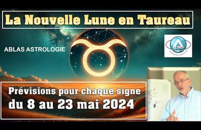 La Nouvelle Lune du 8 mai 2024 en Taureau. Pleins de bonnes choses en perspective, yes ! mais...