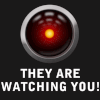 Big Brother is watching you