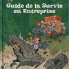 Guide de la survie en entreprise (2008, Fluide Glacial)