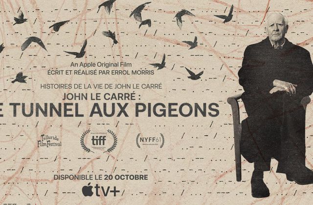 Dès ce vendredi sur Apple TV+, le documentaire John le Carré : le tunnel aux pigeons.