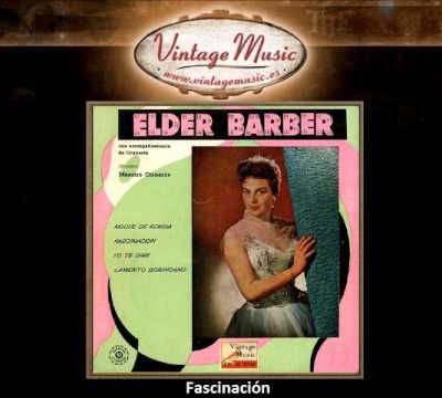 Elder Barber -- Fascinación (Fascination)